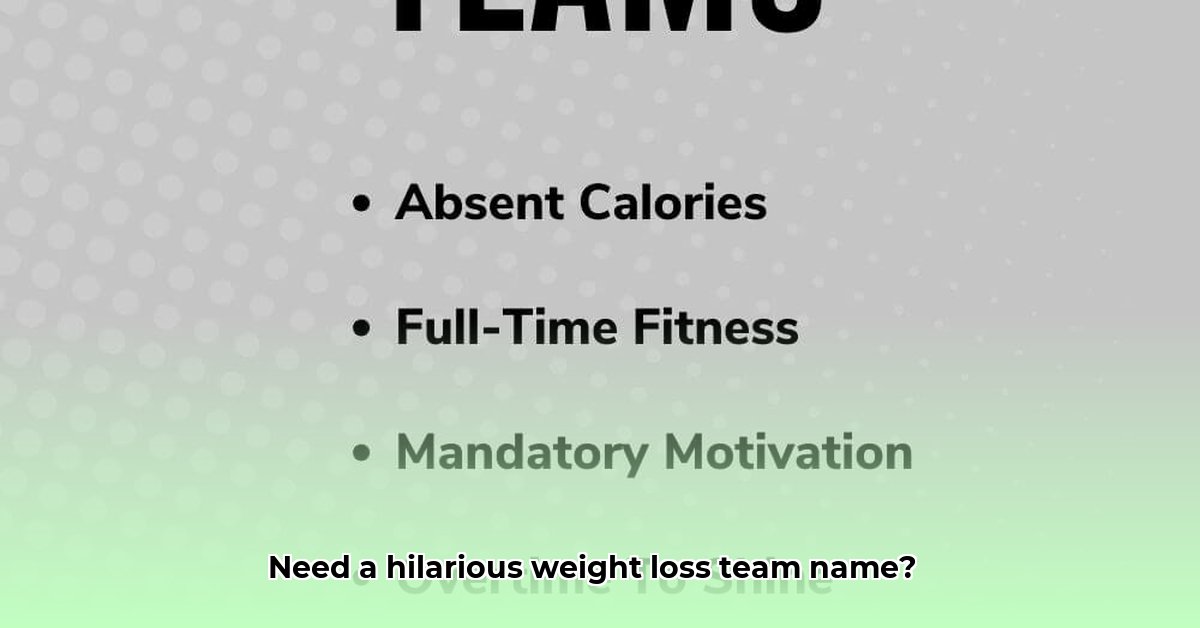 weight-loss-team-names-funny